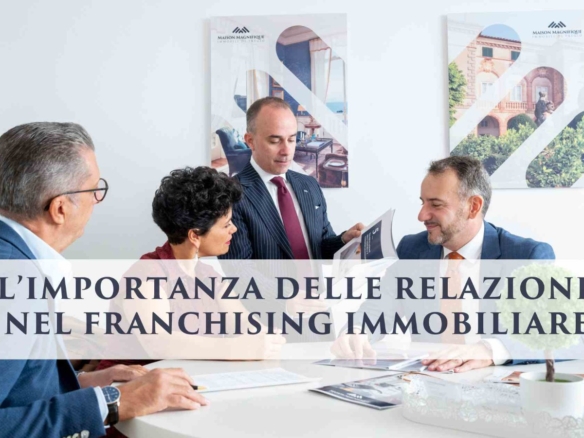 le relazioni del franchising immobiliare
